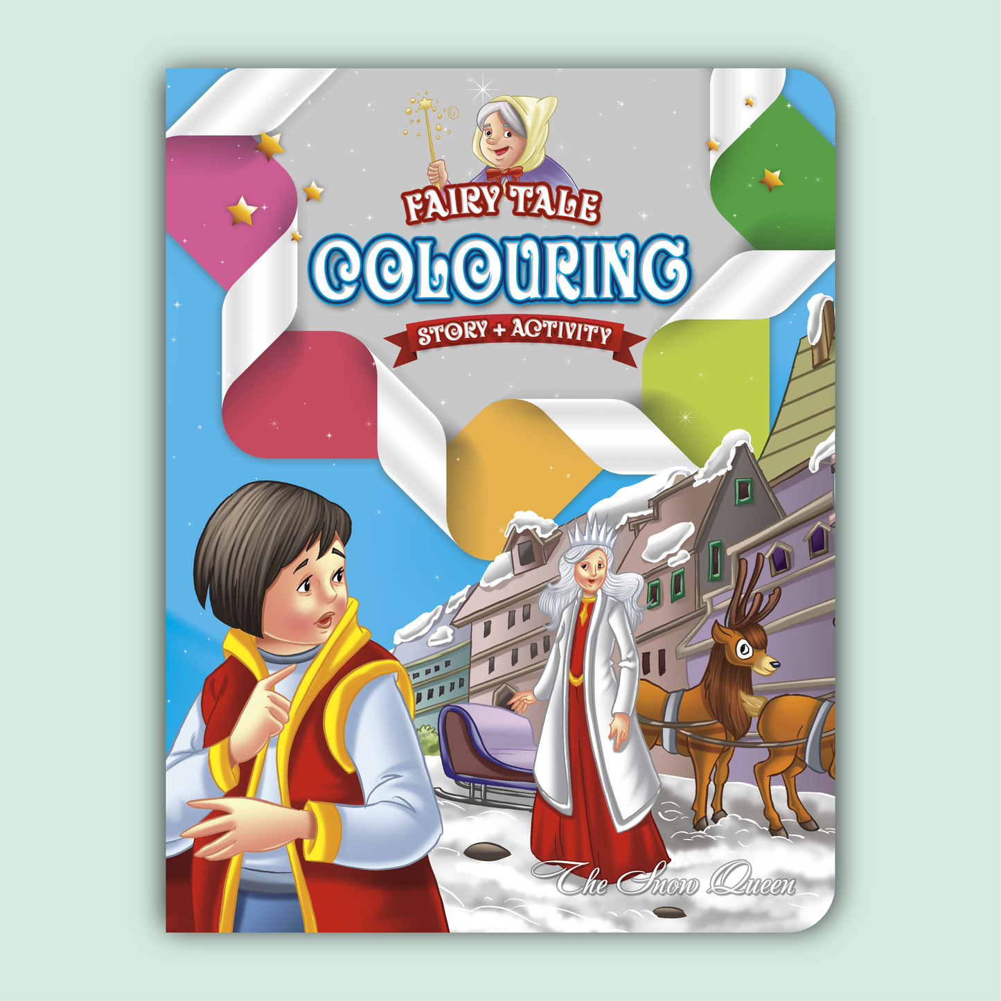 Fairy Tale Story & Activity Coloring Book | The Snow Queen