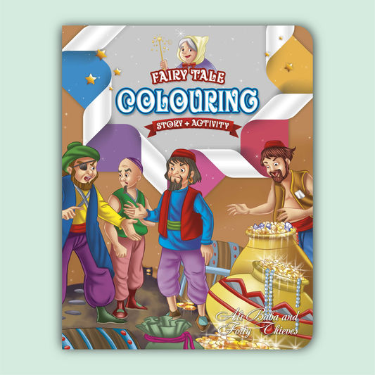 Fairy Tale Story & Activity Coloring Book | Ali Baba and Forty Thieves