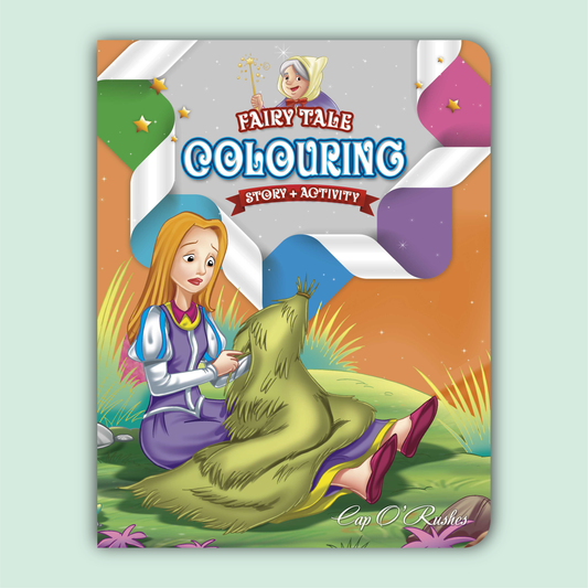 Fairy Tale Story & Activity Coloring Book | Cap O'Rushes