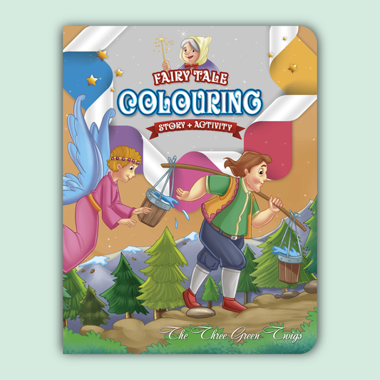 Fairy Tale Story & Activity Coloring Book | The Three Green Twigs
