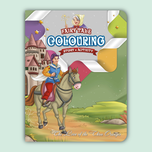 Fairy Tale Story & Activity Coloring Book | The Love of the Three Oranges