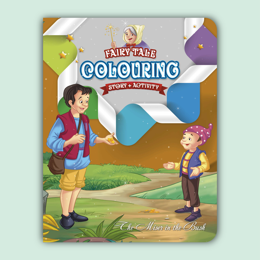 Fairy Tale Story & Activity Coloring Book | The Miser in the Bush