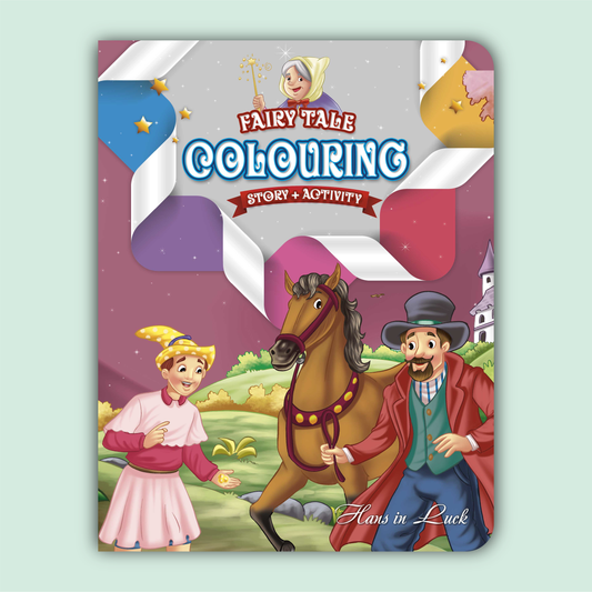 Fairy Tale Story & Activity Coloring Book | Hans in Luck